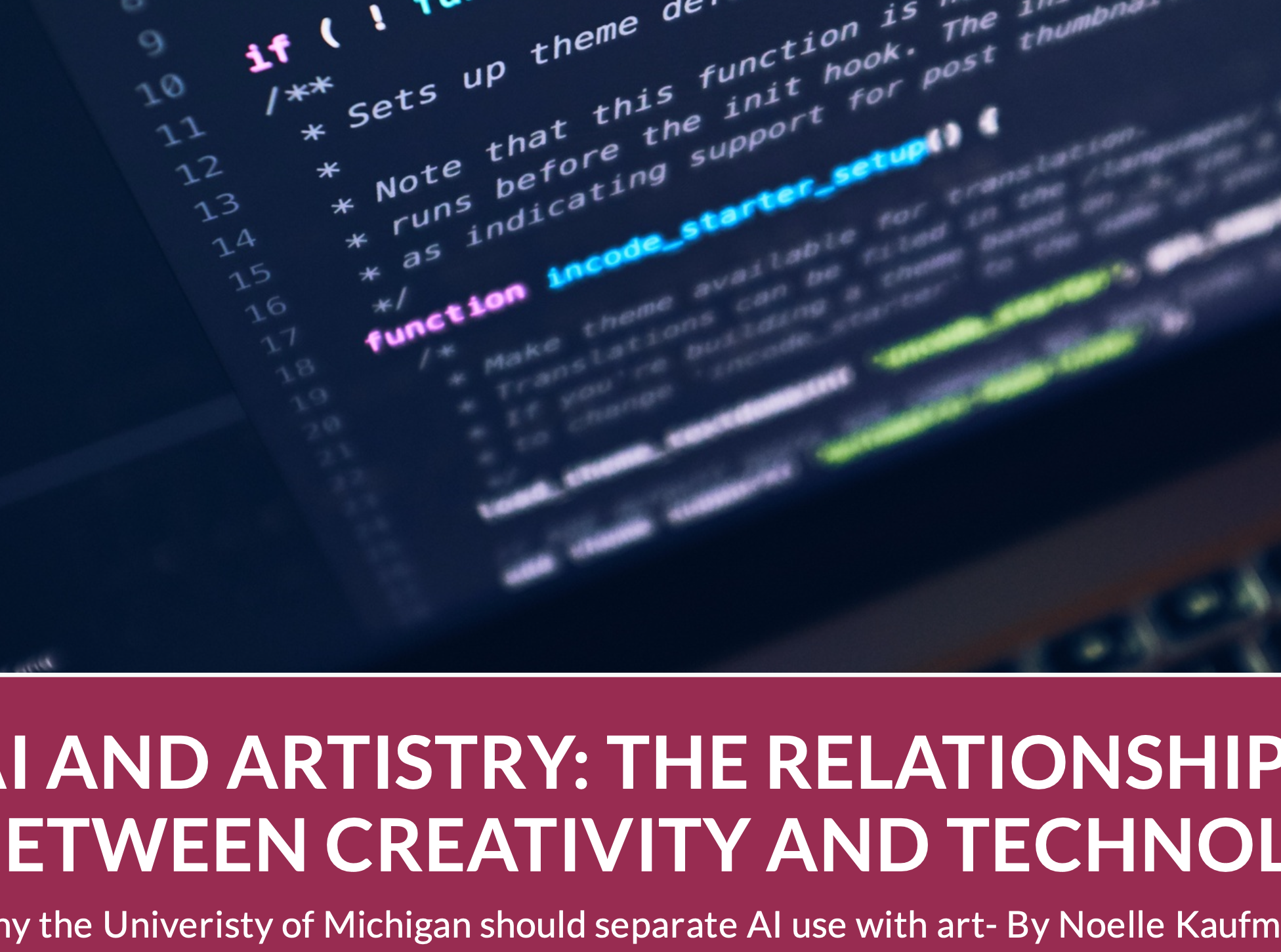 AI AND ARTISTRY: THE RELATIONSHIP BETWEEN CREATIVITY AND TECHNOLOGY